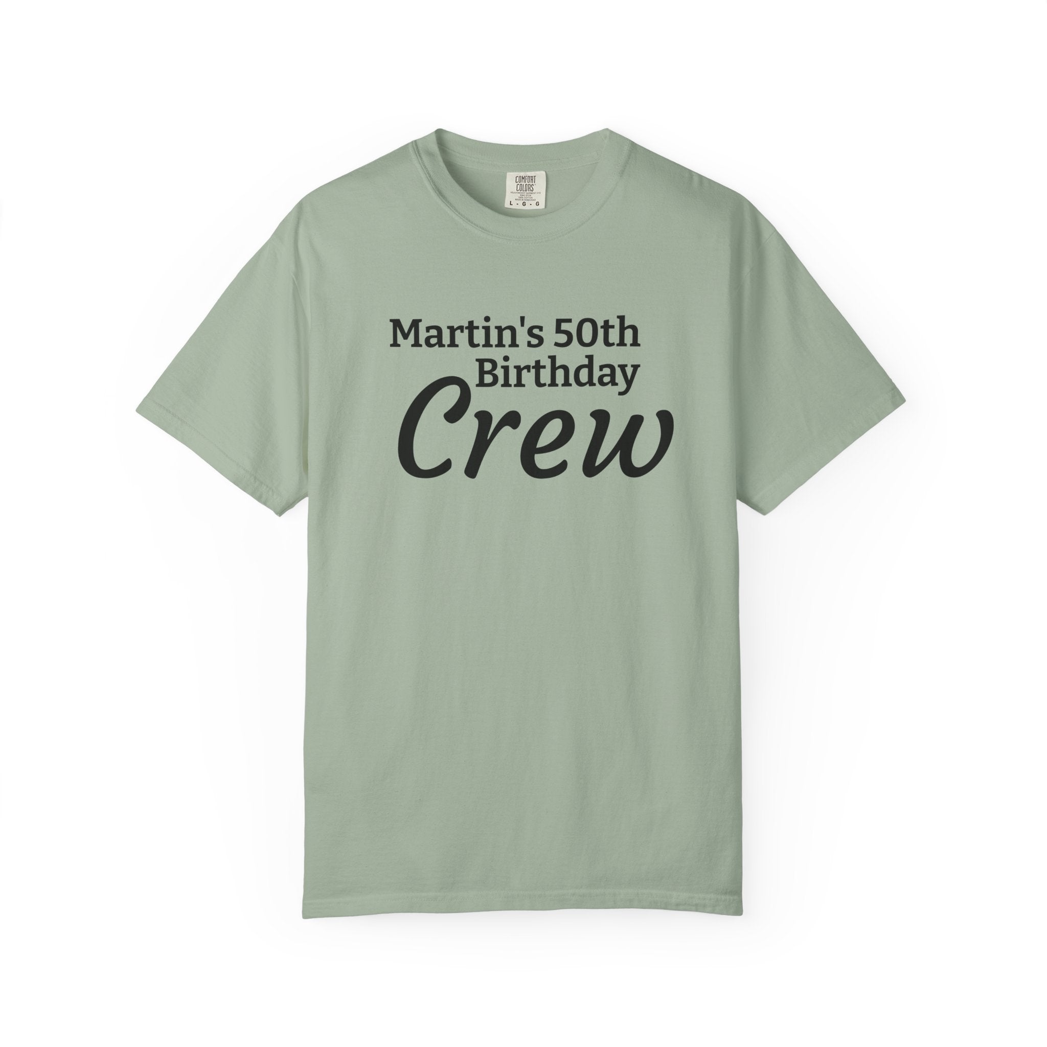 Personalized Birthday Crew T-Shirt — "Martin's 50th Birthday Crew" Party Tee