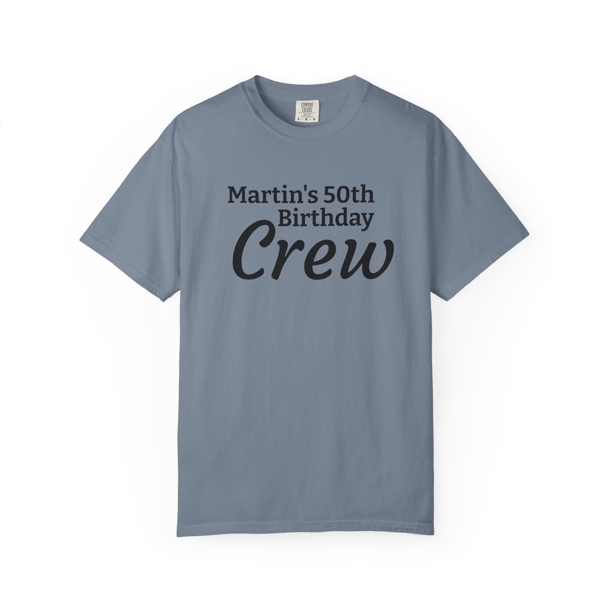 Personalized Birthday Crew T-Shirt — "Martin's 50th Birthday Crew" Party Tee