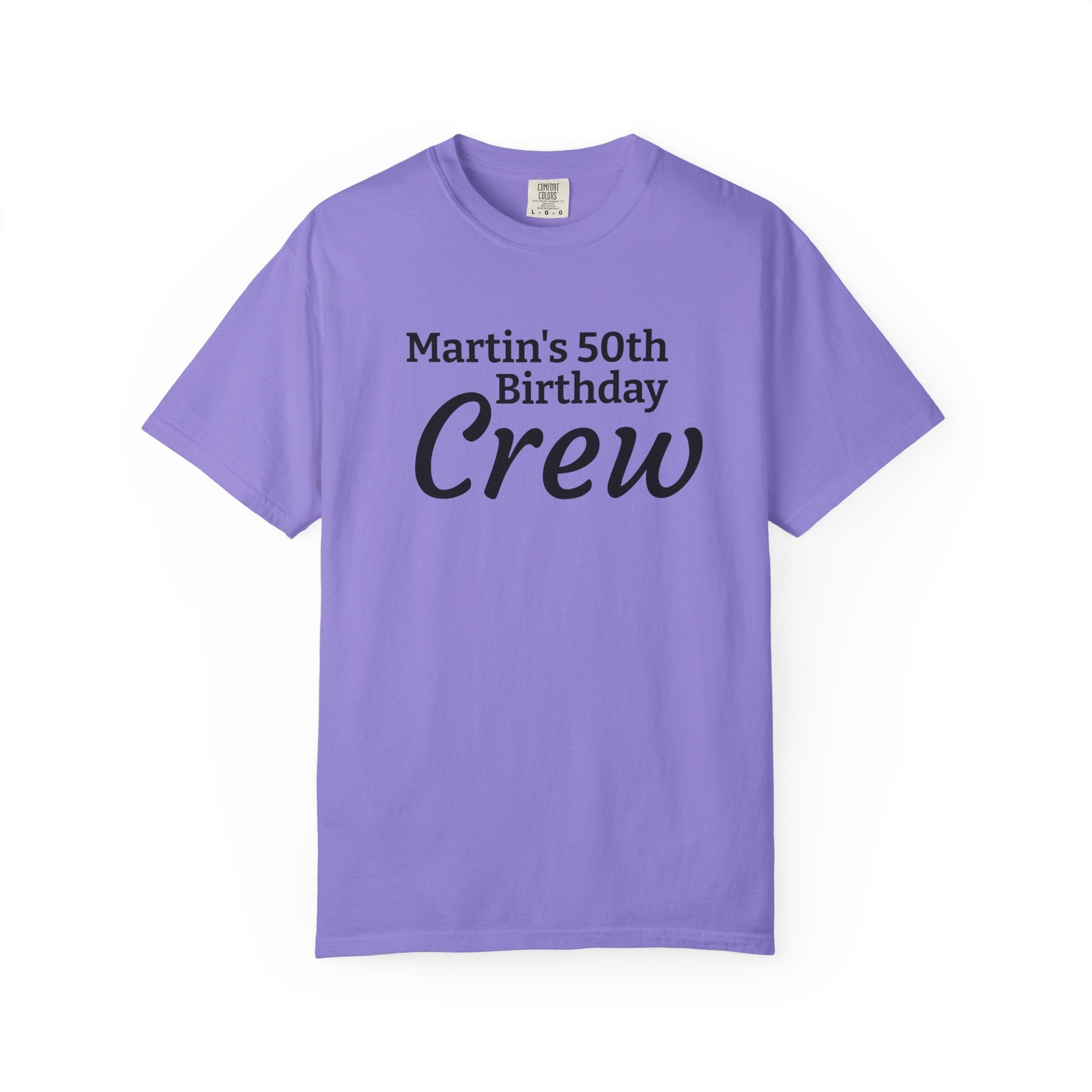 Personalized Birthday Crew T-Shirt — "Martin's 50th Birthday Crew" Party Tee