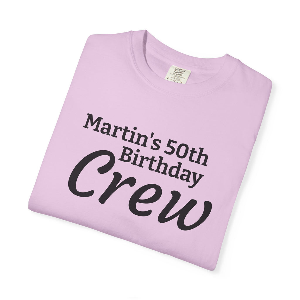 Personalized Birthday Crew T-Shirt — "Martin's 50th Birthday Crew" Party Tee