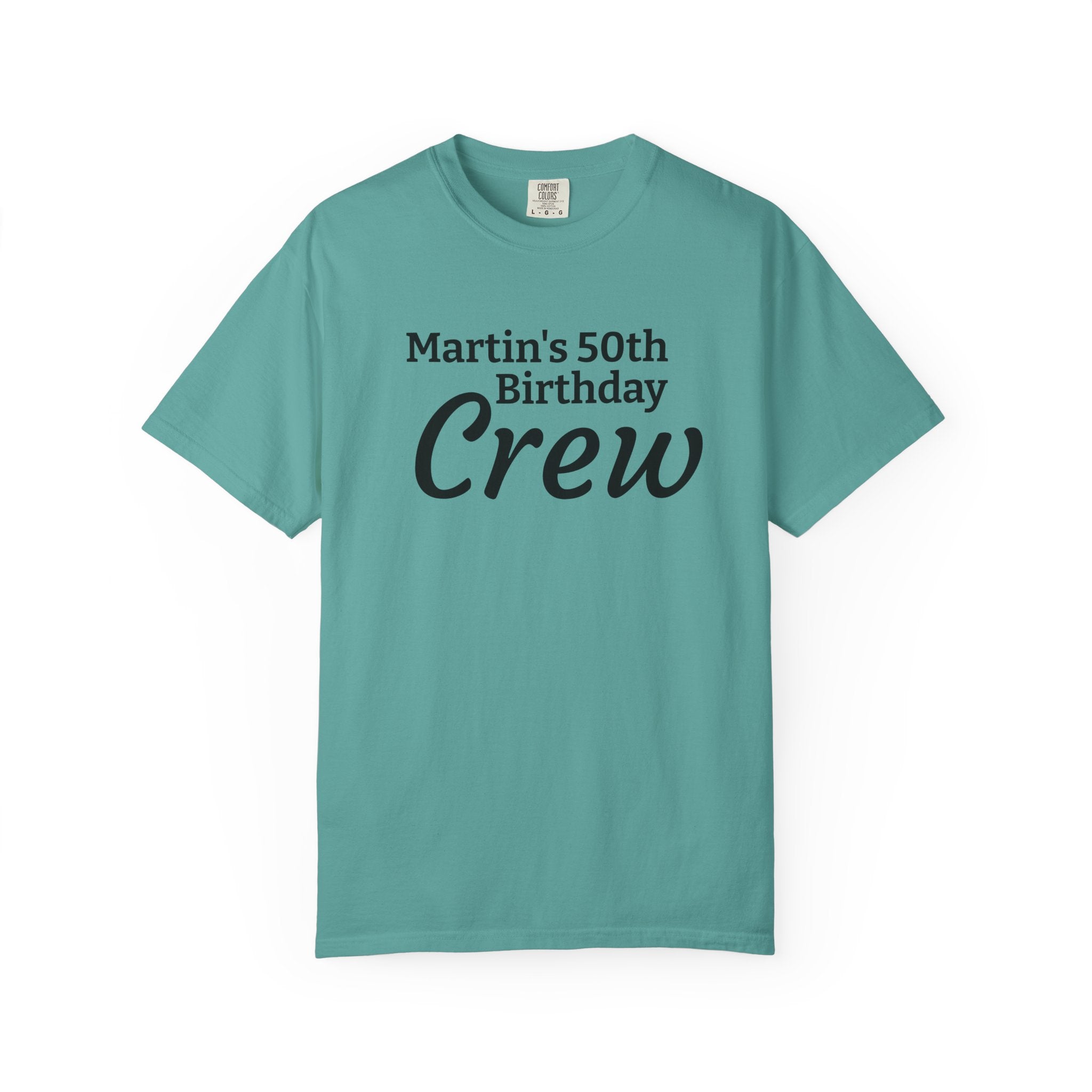 Personalized Birthday Crew T-Shirt — "Martin's 50th Birthday Crew" Party Tee