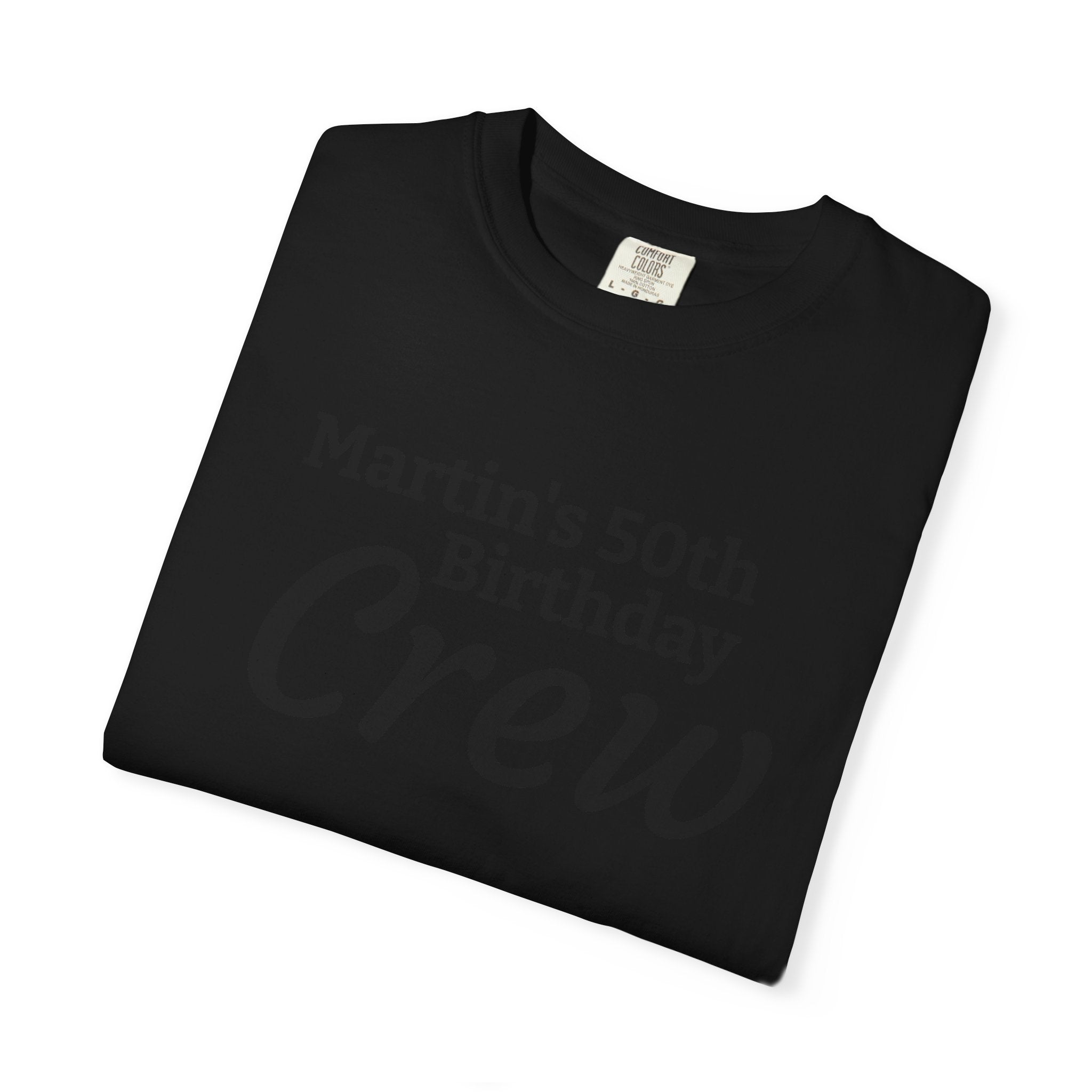 Personalized Birthday Crew T-Shirt — "Martin's 50th Birthday Crew" Party Tee